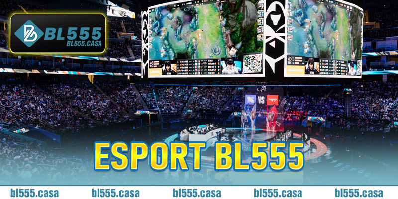 Esport Bl555