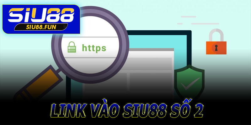 link vao so 2 siu88